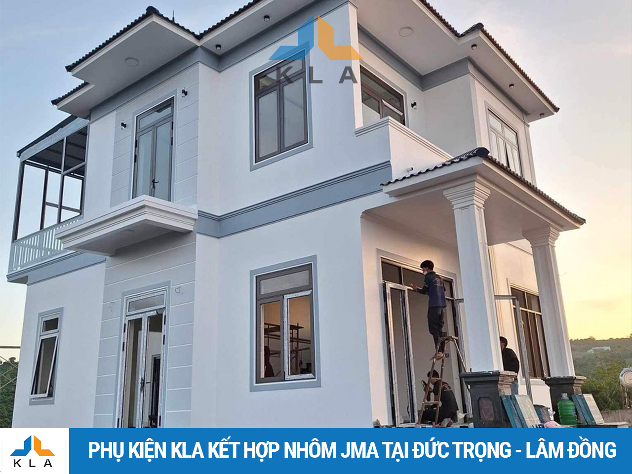 PHỤ KIỆN KLA KẾT HỢP NHÔM JMA TẠI ĐỨC TRỌNG - LÂM ĐỒNG
